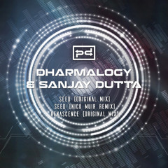 Premiere: Dharmalogy & Sanjay Dutta - Seed (Nick Muir Remix) [Perspectives Digital]