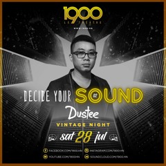 DUSTEE - DECIDE YOUR SOUND 28.7.2018