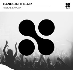 WOAK, Paskal - Hands In The Air (Extended Mix)