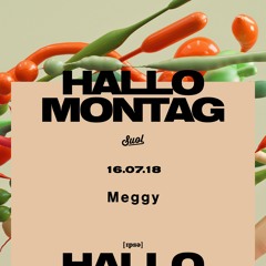 Meggy @ Hallo Montag Open Air #12 (16.07.2018)
