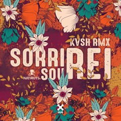 KVSH, Natiruts - Sorri, Sou Rei (Remix)