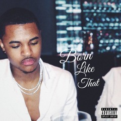 Born Like That