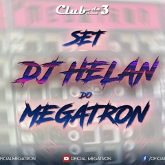 Set DJ  Helan do Megatron - Mc's Mr Bim,Trapy,Madan,W1,Rafa 22 e trope (Prod DJ Guina)