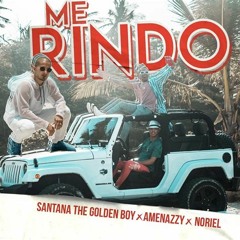 Santana The Golden Boy, Amenazzy & Noriel - Me Rindo (Juan López Extended Edit)