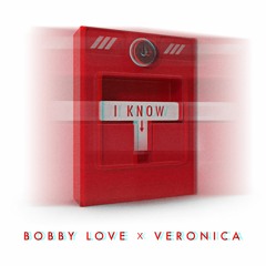 I Know feat. Veronica