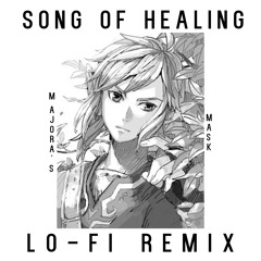 Song of Healing (Lo-Fi Remix)