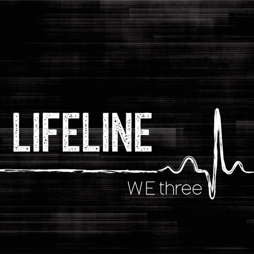 We Three - Lifeline (Studio Version)
