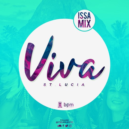 Stream Viva St Lucia by itsdjmajestic | Listen online for free on ...