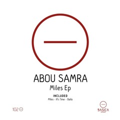 Abou Samra - Baila (Original Mix)