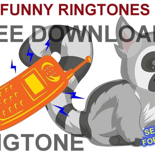Top 100 Funny Ringtones for Your Phone