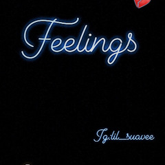 Feelings