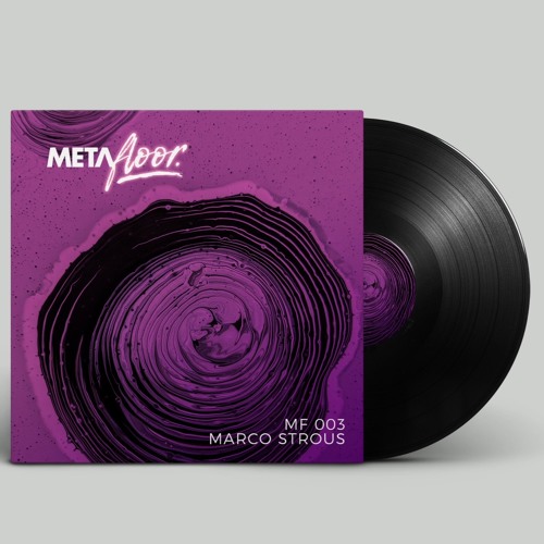 Metafloor Mix Series - Marco Strous #003