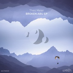 Theo Meier - Broken Abu (Original Mix)