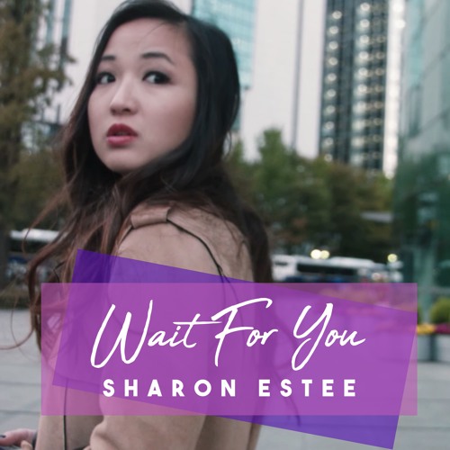 Wait For You
