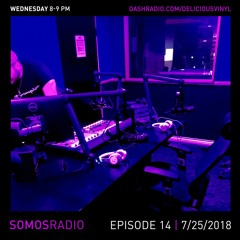 SOMOS Radio // Episode #14