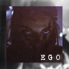 EGO (Produced by Heroic Sounds)