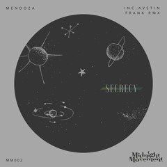 Sebastian Mendoza - Secrecy (Avstin Frank Remix)