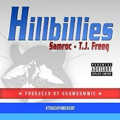 07 Hillbillies Prod By Drum Dummie