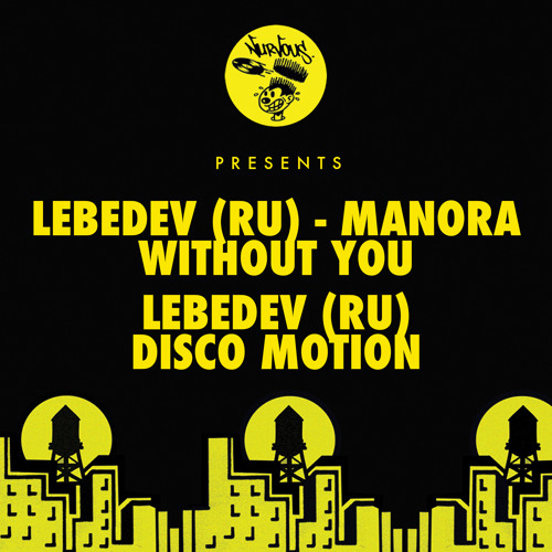 Lebedev (RU) & Manora - Without You