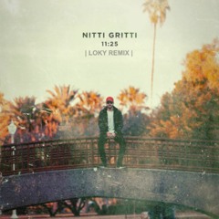 Nitti Gritti - 11:25 [ LOKY Jersey Club Remix ]