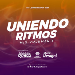 Uniendo Ritmos Mix Vol 5 - DJ Seco I.R.