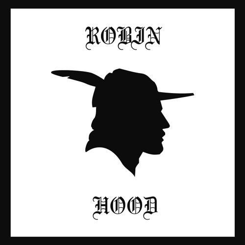 Robin Hood (prod. Cxdy)