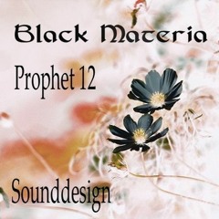Black Materia - patch demos - Dsi Prophet 12