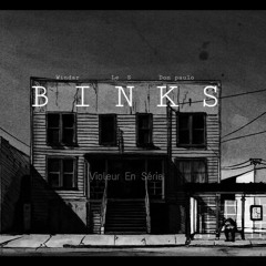 BINKS - Don Paulo x Windar x Le S