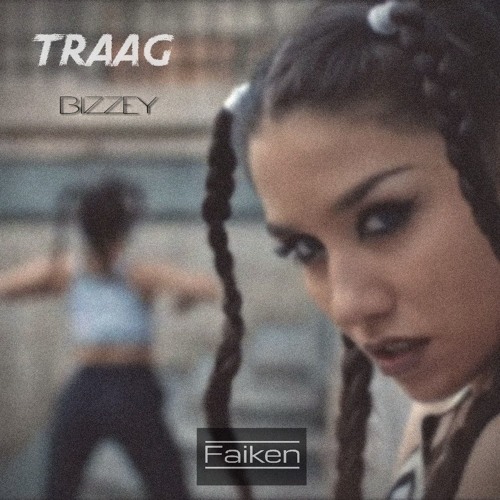 Bizzey - Traag (Faiken 'Ay Papi' Cerdoteo Edit) [Non Sense Recs Exclusive]