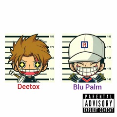 Blu Palm Ft Deetox, "Get by" Produced by Gambi. Mixed by Garza