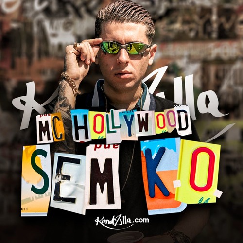 MC Hollywood - Sem K.O