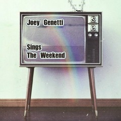 Joey Genetti - The Weekend (SZA Cover)