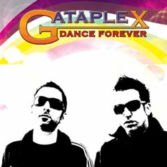 Gataplex - Dance Forever (New Mix)