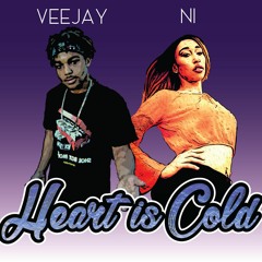 Heart Is Cold Ft. NI