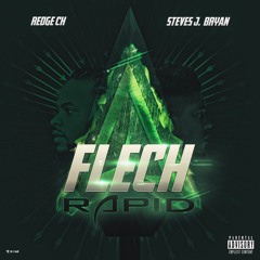 Flèch Rapid (feat. Steves J. Bryan) (Prod. by CB)