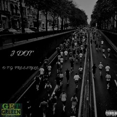 JDot Bank$ - O.T.G