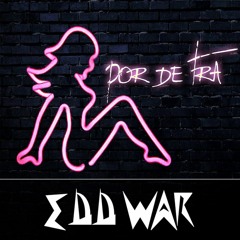 Edd War - Por De Tra (Free Download)