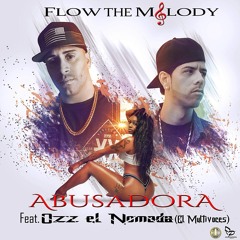 Abusadora Feat Ozz El Nomada