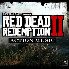 RDR2 Action Music