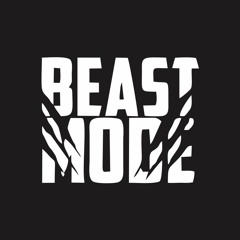 Beast Mode