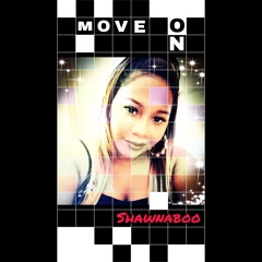 MOVE ON (Prod by: WENGdiDJ)