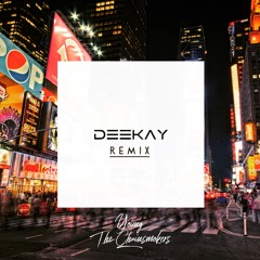 The Chainsmokers - Young (DEEKAY Remix)
