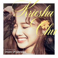 Like Paradise - Kriesha Chu