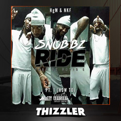 Snubbz - Ride (Prod. David G) [Thizzler.com Exclusive]