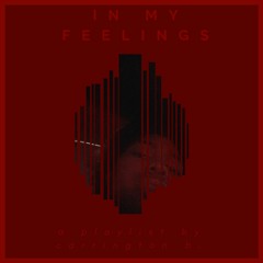 in my feelings, vol. 1