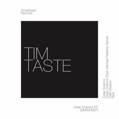 Tim Taste - Deep Science (Original Mix)