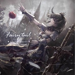 Eternal Melody 9th Original Album「fairytail」XFD
