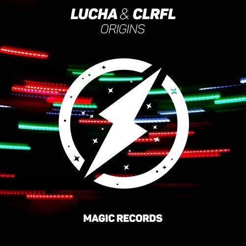 Lucha X CLRFL - Origins [Magic Records]