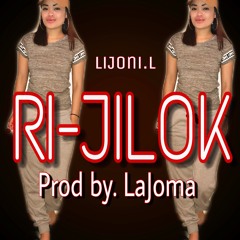 RIJILOK - LiJoni Prod. By Joma