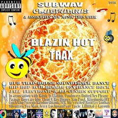 Subwav/Clubfungus-&-Associates-Blazin-Hot-Trax